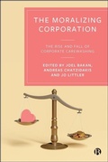 Cover: The Moralizing Corporation - Bristol University Press