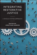 Cover: Integrating Restorative Justice - Bristol University Press