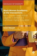 Cover: Black Women Academics at the Intersections - Bristol University Press
