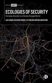Enlarge image Cover: Ecologies of Security - Bristol University Press