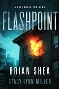 Cover: Flashpoint (Lexi Mills, #6) - Severn River Publishing