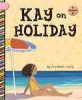 Cover: Kay on Holiday - Cherry Blossom Press