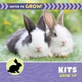 Cover: Kits Grow Up - Cherry Lake Publishing