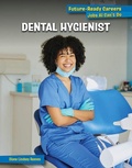 Cover: Dental Hygienist - Cherry Lake Publishing