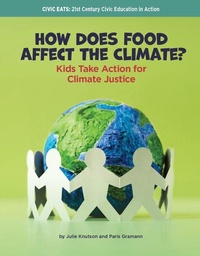 Enlarge image Cover: How Does Food Affect the Climate? - Cherry Lake Publishing