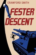 Cover: Fester Descent - Sweet Weasel Words