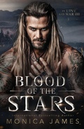 Cover: Blood of the Stars - Monica James