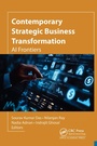 Cover: Contemporary Strategic Business Transformation - Apple Academic Press Inc.