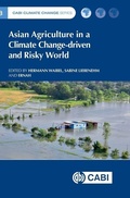 Cover: Asian Agriculture in a Climate Change-driven and Risky World - CABI Publishing