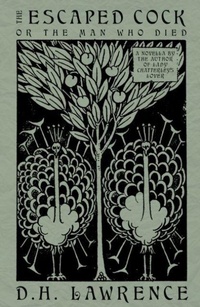 Enlarge image Cover: The Escaped Cock - Renard Press Ltd