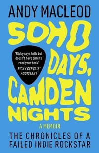 Enlarge image Cover: Soho Days, Camden Nights - Omnibus Press