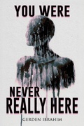 Cover: You Were Never Really Here - Velox Books