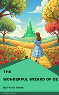 Cover: The Wonderful Wizard of Oz - Antique Editions
