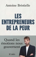 Cover: Les entrepreneurs de la peur - JC Latt&egrave;s