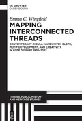 Cover: Mapping Interconnected Threads - De Gruyter Oldenbourg