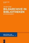 Cover: Bildarchive in Bibliotheken - De Gruyter Saur