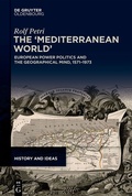Cover: The 'Mediterranean World' - De Gruyter Oldenbourg