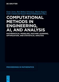 Enlarge image Cover: Computational Methods in Engineering, AI, and Analysis - De Gruyter