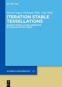Enlarge image Cover: Iteration Stable Tessellations - De Gruyter