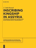 Cover: Inscribing Kingship in Assyria - De Gruyter