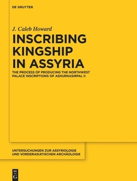 Enlarge image Cover: Inscribing Kingship in Assyria - De Gruyter