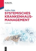 Cover: Systemisches Krankenhausmanagement - De Gruyter