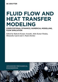 Enlarge image Cover: Fluid Flow and Heat Transfer Modeling - De Gruyter