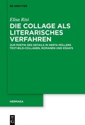 Cover: Die Collage als literarisches Verfahren bei Herta M&uuml;ller - De Gruyter