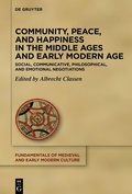 Cover: Community, Peace, and Happiness in the Middle Ages and Early Modern Age - De Gruyter