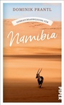 Bild: Gebrauchsanweisung für Namibia - Piper ebooks