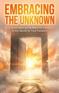 Cover: Embracing the Unknown - epubli