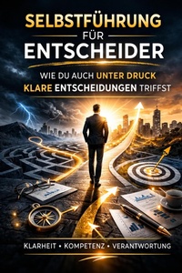 Enlarge image Cover: Selbstführung für Entscheider - epubli