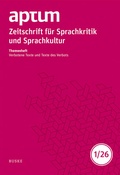 Cover: Aptum, Zeitschrift f&uuml;r Sprachkritik und Sprachkultur 22. Jahrgang. 2026, Heft 1 - Buske, H