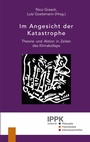Cover: Im Angesicht der Katastrophe - IPPK-Verlag