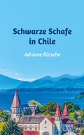 Cover: Schwarze Schafe in Chile - novum Verlag