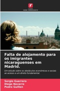 Cover: Falta de alojamento para os imigrantes nicaraguenses em Madrid. - Edicoes Nosso Conhecimento