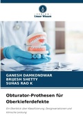 Cover: Obturator-Prothesen fuer Oberkieferdefekte - Verlag Unser Wissen
