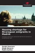 Cover: Housing shortage for Nicaraguan emigrants in Madrid. - Our Knowledge Publishing