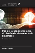 Cover: Uso de la usabilidad para el dise&ntilde;o de sistemas web din&aacute;micos - Ediciones Nuestro Conocimiento