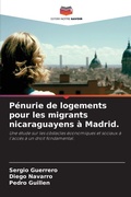 Cover: Penurie de logements pour les migrants nicaraguayens a Madrid. - Editions Notre Savoir