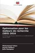 Cover: Optimisation pour les moteurs de recherche (SEO) 2016 - Editions Notre Savoir
