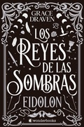 Cover: Los reyes de las sombras. Eidolon - Wonderbooks