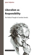 Cover: Liberalism as Responsibility: The Political Thought of Leonidas Donskis - Brill
