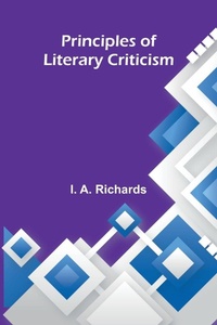 Enlarge image Cover: Principles of literary criticism - ALPHA EDITION
