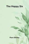 Cover: The happy six - ALPHA EDITION