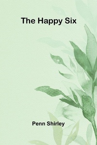 Enlarge image Cover: The happy six - ALPHA EDITION