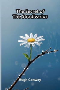 Enlarge image Cover: The Secret of the Stradivarius - ALPHA EDITION