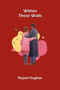 Enlarge image Cover: Within these walls - ALPHA EDITION