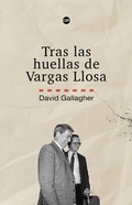 Cover: Tras las huellas de Mario Vargas Llosa - FCEChile