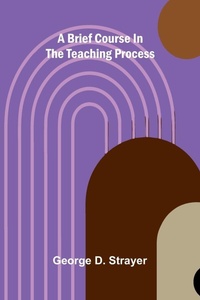 Enlarge image Cover: A brief course in the teaching process - ALPHA EDITION